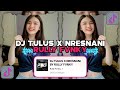 DJ TRESNO KU YO MUNG KOWE RA ONO LIYANE X NRESNANI | DJ VIRAL TIKTOK YG KALIAN CARI‼️