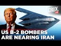 LIVE | Trump To Help Israel Bomb Iran's Fordow Nuclear Site? US Rushes B-2 Bombers, Tehran PANICS