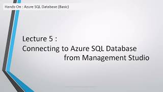 Azure Tenant and SQL Database deployment - 5.Connecting to Azure SQL Database with Management Studio