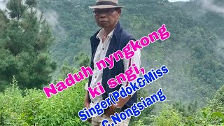 khasi Romantic love song(Pdok song)