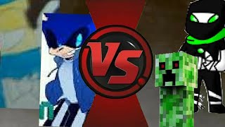 Pro and Sans the Sonican Vs I Love Creepers and Smashdude9000