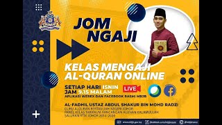 Kelas Mengaji Al-Quran Online (Jom Ngaji) 18 November 2024