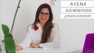 APRENDE TODO SOBRE LA AVENA: CRUDA O COCIDA? (1era parte)