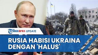 Cerdiknya Rusia Hancurkan Ukraina Perlahan Tanpa Bom Nuklir, Zelensky Ketakutan saat Tahu Misi Putin