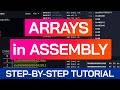 Arrays in Assembly | Beginner Tutorial | Learn Assembly Programming | x86-64 Machine Code Course