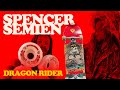 Spencer Semien - Dragon Rider