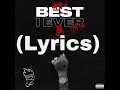 Nasty C Best I Ever Had Lyrics