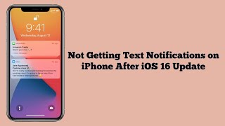 Not Getting Text Notifications on iPhone iOS 16 (Fixed)
