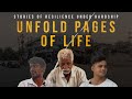 Unfold Pages of Life | Full Documentary