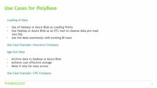 SQL Server 2016 Polybase : Use Cases