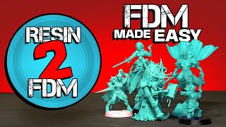 Make ANY Miniature FDM-Ready in SECONDS... Resin2FDM