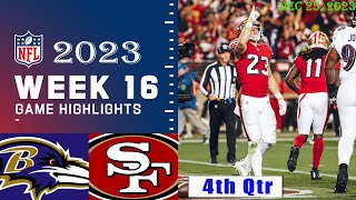 Baltimore Ravens vs San Francisco 49ers 4Th-Qtr Week 16 FULL GAME 12/25/23 | NFL