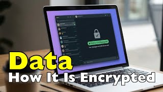 How Data Is Encrypted [ID2222]