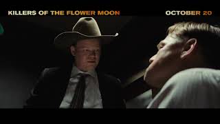 Killers of the Flower Moon (2023) - U.S. TV Spot ('good man')