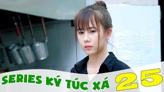 Ký Túc Xá - Tập 25 - Phim Sinh Viên | Đậu Phộng TV