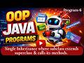 Single Inheritance in Java| Subclass Extends Superclass| JAVA| Programs Explained| Padho Engineering