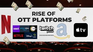 Uncover the Epic Story Behind the Rise of OTT Platforms!