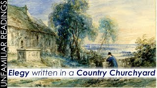 Thomas Gray ELEGY WRITTEN IN A COUNTRY CHURCHYARD poem reading | 18th Century Poetry | LITERATURE