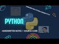 Python from Scratch to Advanced | Introduction and Installation | Handwritten Notes +Source Code