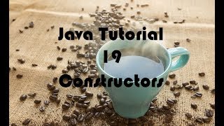 Java Tutorial # 19 - Constructors - Hard Doers