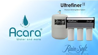 [ACARA WATER SOLUTIONS] - Rainsoft USA - Giải pháp nước uống tối ưu tiêu chuẩn USA  - Ultrefiner II