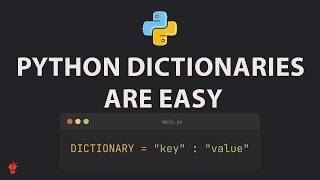 Python Dictionary are Easy | For Beginners