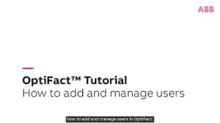 How to add and manage users in OptiFact™