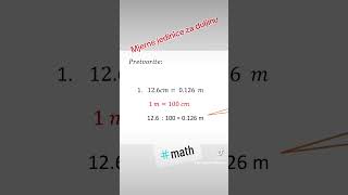 Pretvaranje mjernih jedinica za duljinu. #math #motivation #osnovnaškola #learning #mathematics