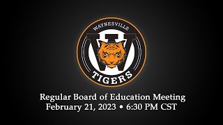 February, 2023 Waynesville R-VI School Board Meeting