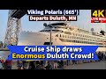 ⚓️Cruise Ship draws Enormous Duluth Crowd! Viking Polaris departs Duluth, MN