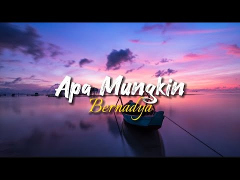 Apa Mungkin - Bernadya || Cover By Anggidnps (Lirik & Cover) - YouTube