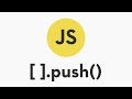 Javascript Array Push Method