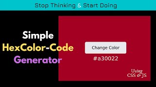 Hex color code generator. simple HexCode for awesome color generator using CSS & JS