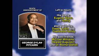 George Dylan Pitcairn ~ Long Obituary
