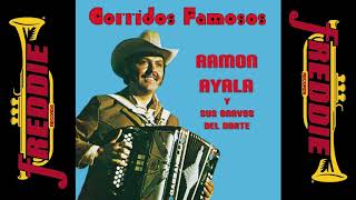 Ramon Ayala - Corridos Famosos (Album Completo)