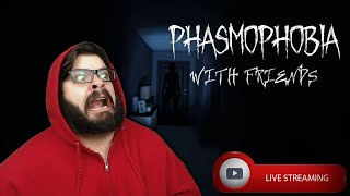 GHOSTHUNTERS! - Phasmophobia w/Friends (🔴Live Gameplay)