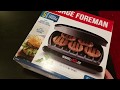 GEORGE FOREMAN GRILL UNBOXING