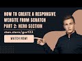 🚀 Learn How to Create a Responsive Website from Scratch - Part 2: Hero Section 🚀