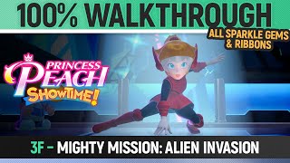 Princess Peach: Showtime! - 3F: Mighty Mission: Alien Invasion - 100% All Sparkle Gems \u0026 Ribbons