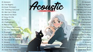Best Chill English Acoustic Love Songs 2024 🎈 Morning Acoustic Songs 2024 🎈 Positive Music Playlist