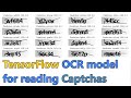 TensorFlow Step-by-Step Captcha solving tutorial with custom OCR model