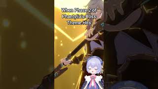 When Phase 2 of Phantylia's Boss Theme Hits | Honkai Star Rail