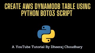 Create DynamoDB Table Using Boto3 Script