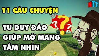 11 Câu chuyện về TƯ DUY ĐẢO NGƯỢC giúp bạn mở mang tầm nhìn gấp bội lần