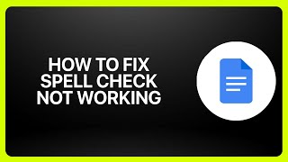 How To Fix Spell Check Not Working In Google Docs ! Tutorial