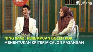 Pesan Ning Imaz untuk Perempuan yang Belum Menemukan Jodoh | Keluarga Sakinah