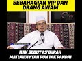 Prof Dr MAZA - Sebahagian VIP Dan Orang Awam Nak Sebut Asyairah Maturidiyyah Pun Tak Pandai.