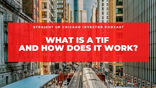 What is a TIF and how does it work?