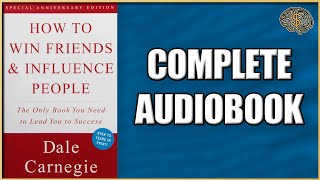 How to Win Friends & Influence People by Dale Carnegie Audiobook 2023 | Thinking Profits Audiobook