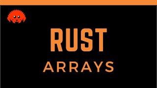 Rust Concepts #5 : Arrays [ ]
